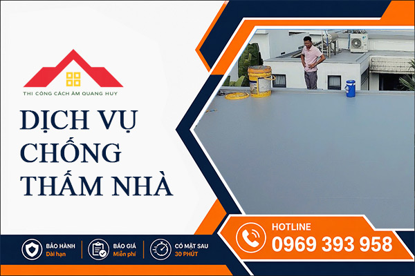 Dịch vụ chống thấm nhà